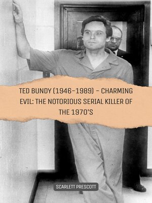 cover image of Ted Bundy (1946-1989)--Charming Evil